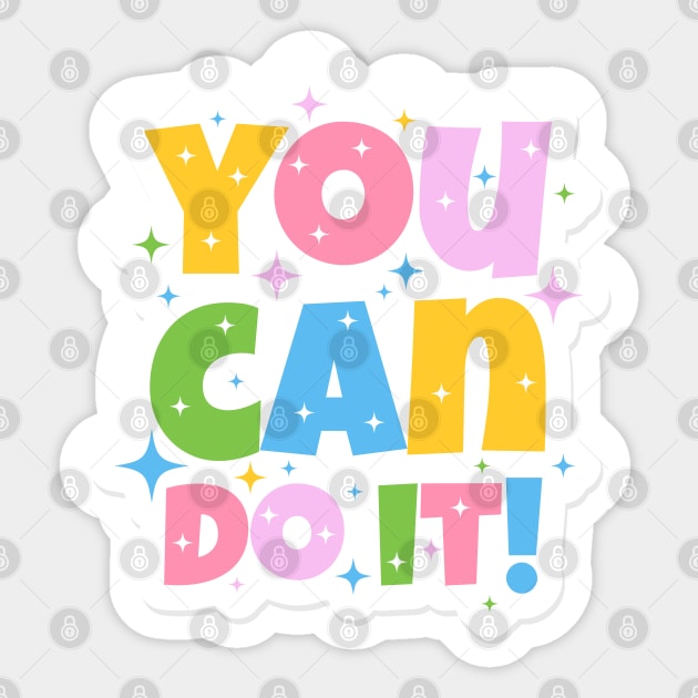 You Can Do It Cute Design Sticker by BrightLightArts